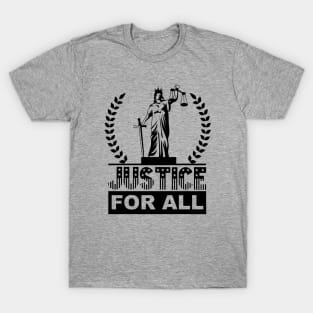 Justice For All T-Shirt